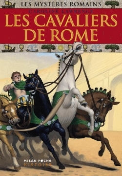 MYSTERES ROMAINS T12 CAVALIERS DE ROME