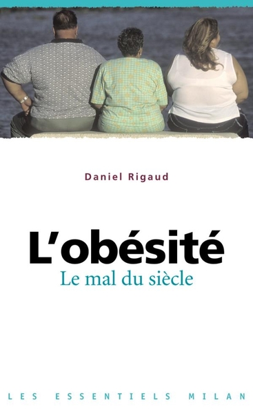 OBESITE MAL DU SIECLE