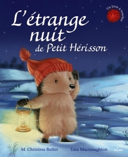 L´ETRANGE NUIT DE PETIT HERISSON