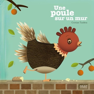 POULE SUR UN MUR