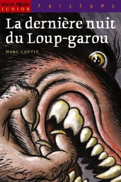 DERNIERE NUIT DU LOUP GAROU