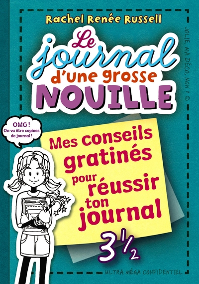 JOURNAL D´UNE GROSSE NOUILLE