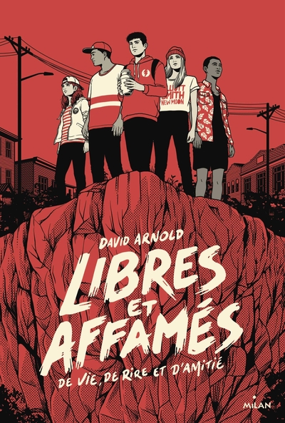 LIBRES ET AFFAMES (DE VIE, DE RIRE ET D´AMITIE)