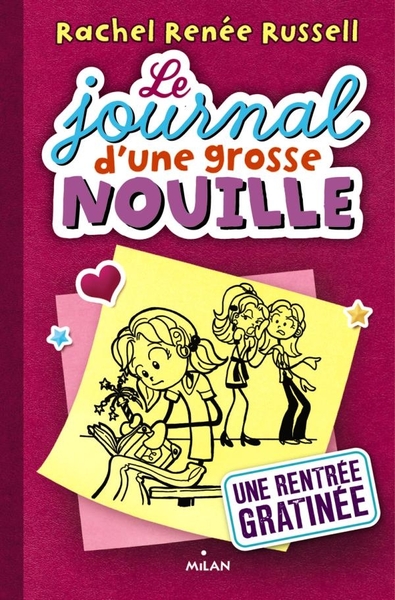 JOURNAL D´UNE GROSSE NOUILLE (EX : DORK DIARIES)