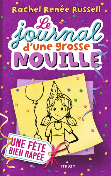 JOURNAL D´UNE GROSSE NOUILLE T.2