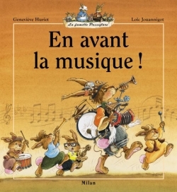 EN AVANT LA MUSIQUE