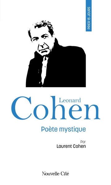 PRIER 15 JOURS AVEC LEONARD COHEN