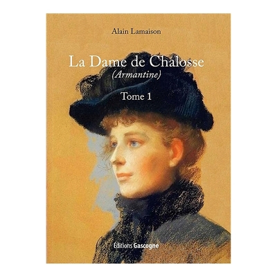 DAME DE CHALOSSE (LA)