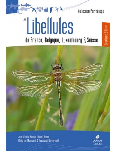 LIBELLULES DE FRANCE, BELGIQUE, LUXEMBOURG ET SUISSE
