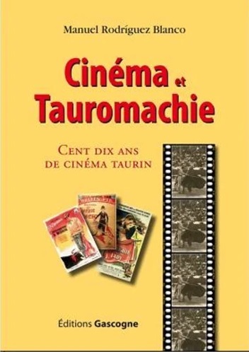 CINEMA ET TAUROMACHIE