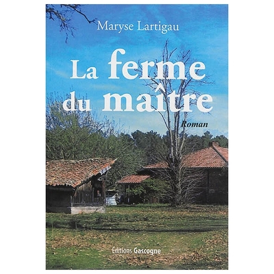 FERME DU MAITRE (LA)