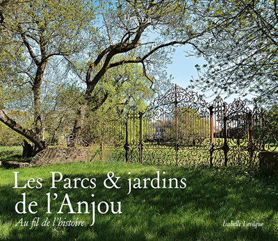 PARCS ET JARDINS DE L´ANJOU