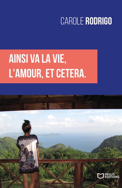 AINSI VA LA VIE, L´AMOUR, ET CETERA.