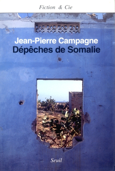 DEPECHES DE SOMALIE