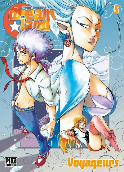DREAMLAND T05 - VOYAGEURS