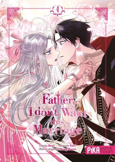 FATHER, I DON´T WANT THIS MARRIAGE T04