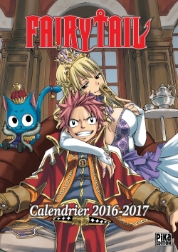 CALENDRIER FAIRY TAIL 2016-2017