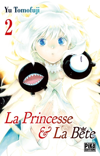 PRINCESSE ET LA BETE T02