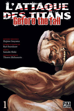 L´ATTAQUE DES TITANS - BEFORE THE FALL T01