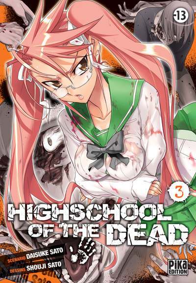 HIGHSCHOOL OF THE DEAD T03