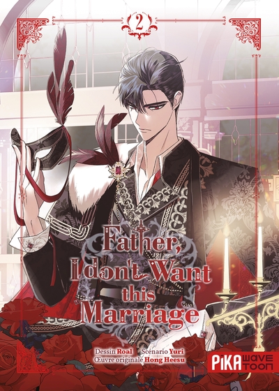 FATHER, I DON´T WANT THIS MARRIAGE T02