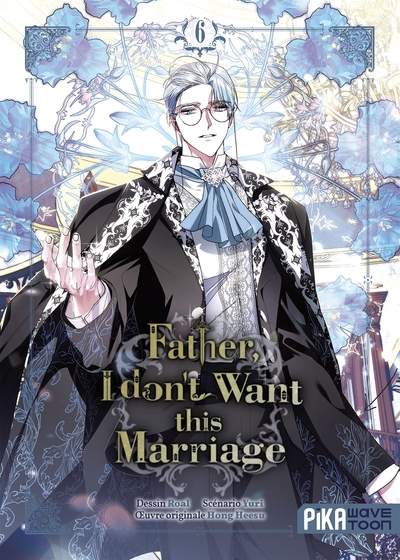 FATHER, I DON´T WANT THIS MARRIAGE T06