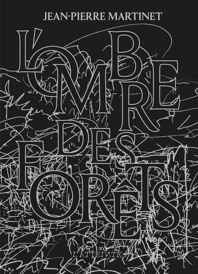 L´OMBRE DES FORETS