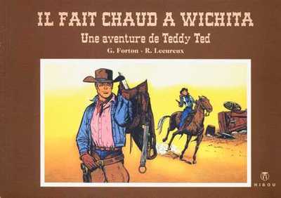 IL FAIT CHAUD A WICHITA - TEDDY TED