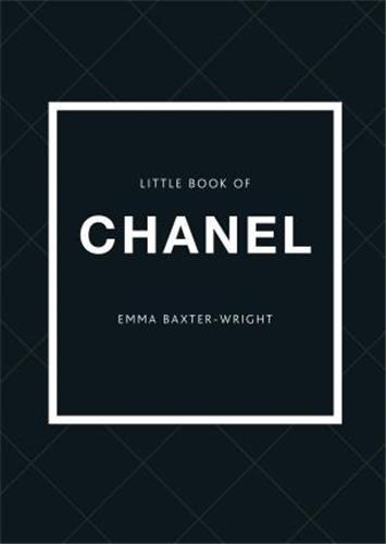 LITTLE BOOK OF CHANEL /ANGLAIS