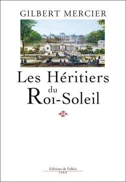 HERITIERS DU ROI-SOLEIL