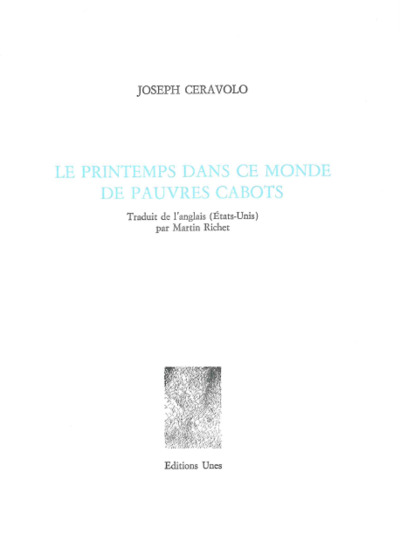 PRINTEMPS DANS CE MONDE DE PAUVRES CABOTS