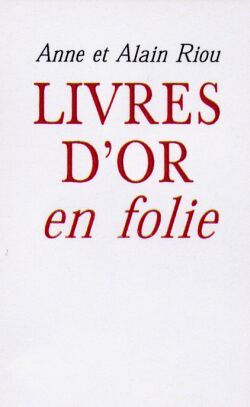 LIVRE D´OR EN FOLIE