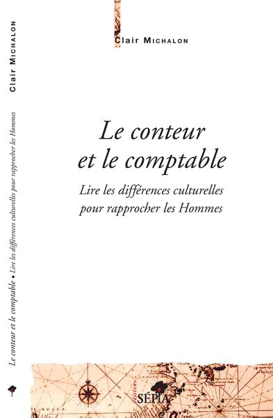 CONTEUR ET LE COMPTABLE - LIRE LES DIFFERENCES CULTURELLES POUR RAPPROCH