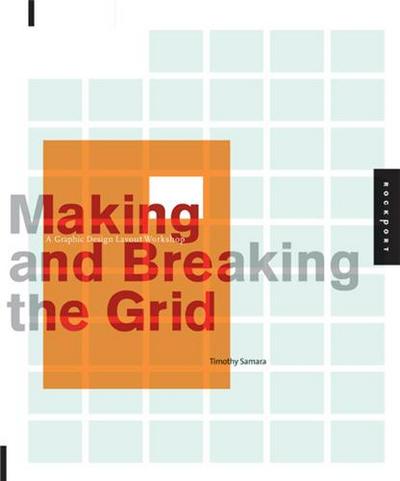 MAKING AND BREAKING THE GRID (NEW ED.) /ANGLAIS