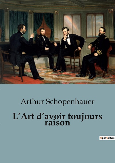 L´ART D´AVOIR TOUJOURS RAISON