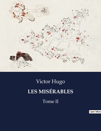 MISERABLES - TOME II