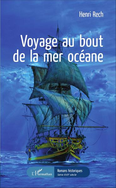 VOYAGE AU BOUT DE LA MER OCEANE