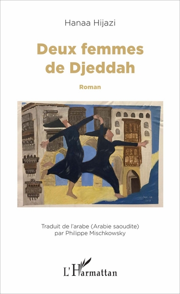 DEUX FEMMES DE DJEDDAH ROMAN