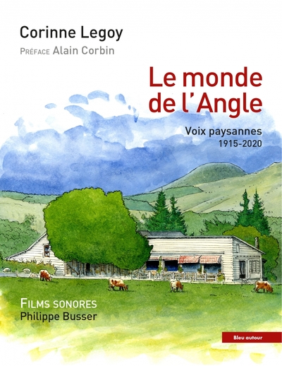 MONDE DE L´ANGLE - VOIX PAYSANNES 1915-2020