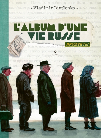 L´ALBUM D´UNE VIE RUSSE