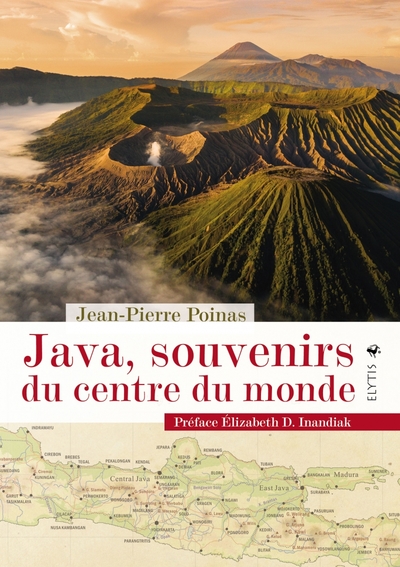 JAVA, SOUVENIRS DU CENTRE DU MONDE