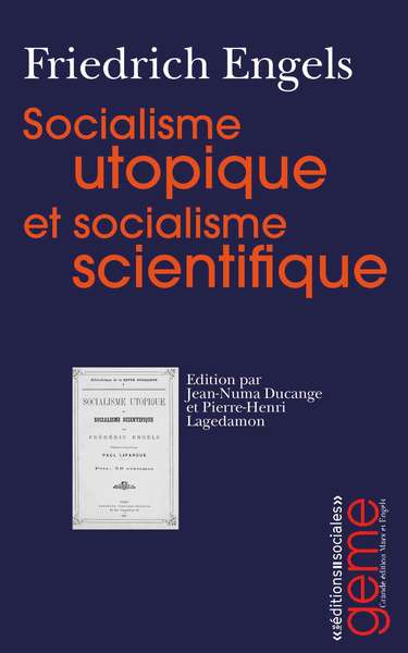SOCIALISME UTOPIQUE ET SOCIALISME SCIENTIFIQUE - EDITION ET INTRODUCTION DE