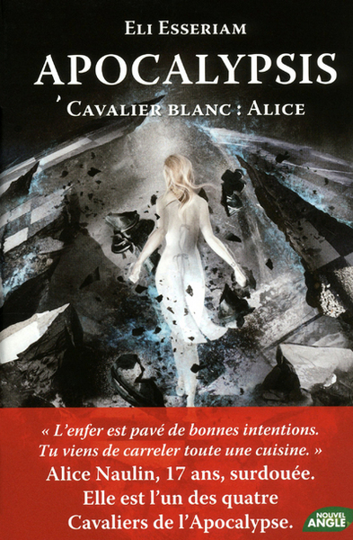 APOCALYPSIS CAVALIER BLANC : ALICE