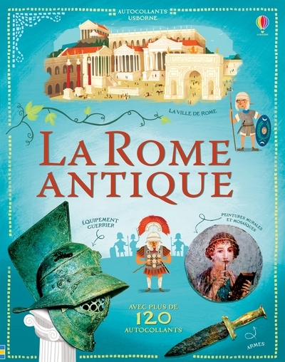 ROME ANTIQUE - AUTOCOLLANTS USBORNE