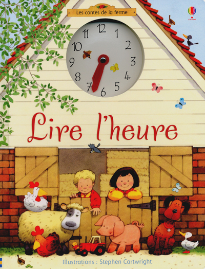 LIRE L´ HEURE - LES CONTES DE LA FERME