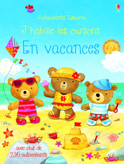 J´HABILLE LES OURSONS - EN VACANCES