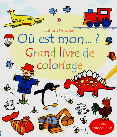 GRAND LIVRE DE COLORIAGE - OU EST MON... ?