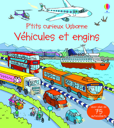 VEHICULES ET ENGINS - P´TITS CURIEUX USBORNE