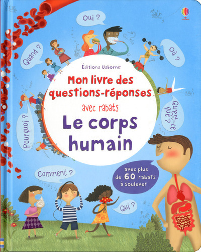 CORPS HUMAIN - MON LIVRE DES QUESTIONS-REPONSES