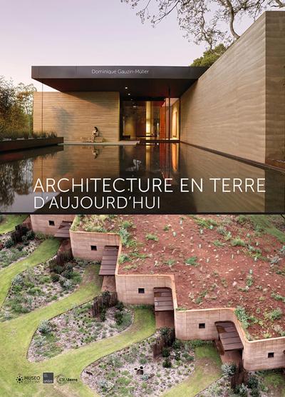 ARCHITECTURE EN TERRE D´AUJOURD´HUI